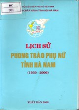Lịch sử phong trào phụ nữ tỉnh Hà Nam 1930-2000