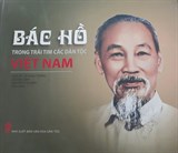 Bác Hồ trong trái tim các dân tộc Việt Nam