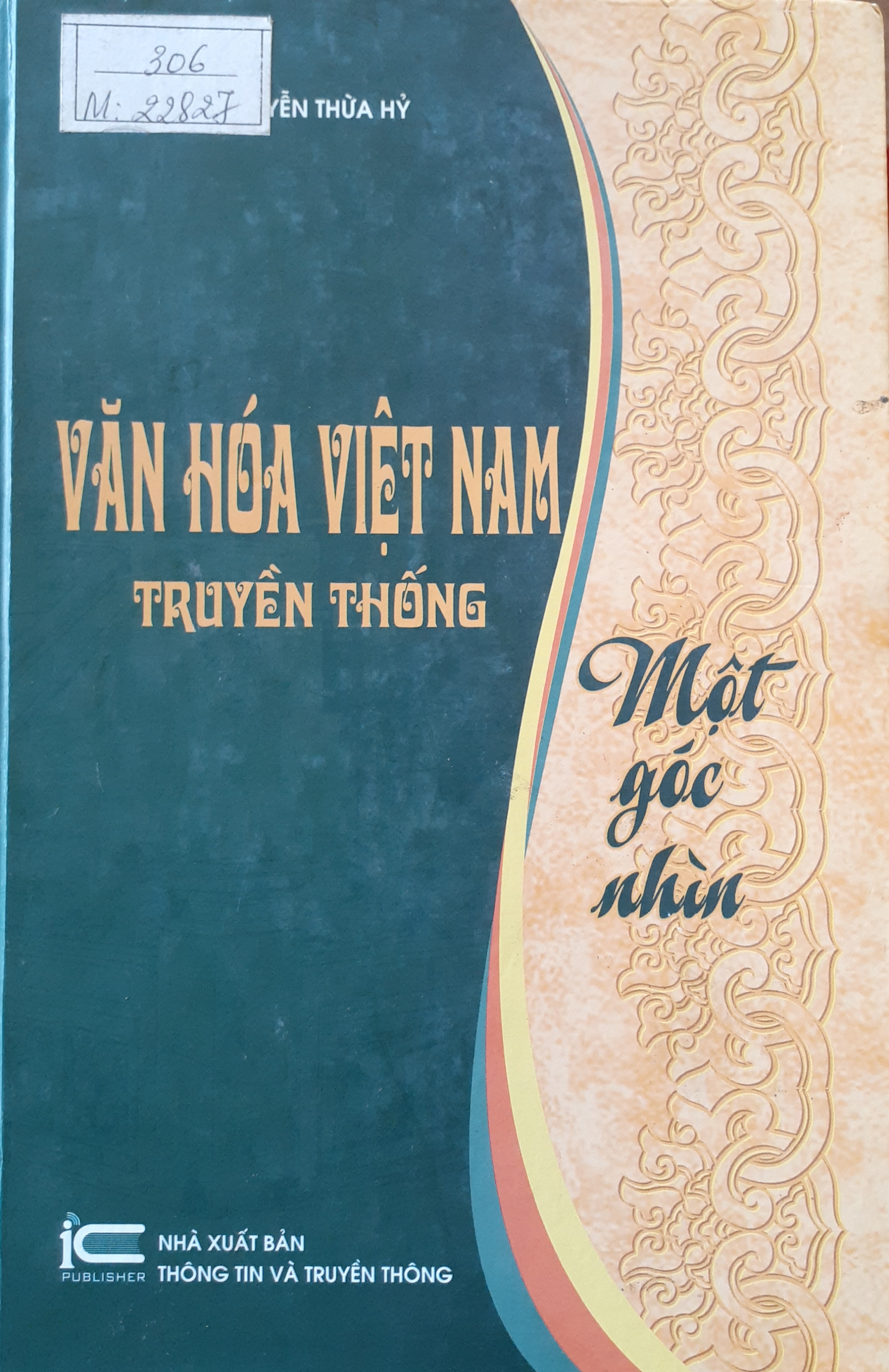 Văn hóa Việt Nam truyền thống - Một góc nhìn