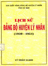 Lịch sử Đảng bộ huyện Lý Nhân 1930-1954