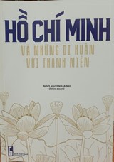 Hồ Chí Minh và những di huấn với Thanh niên