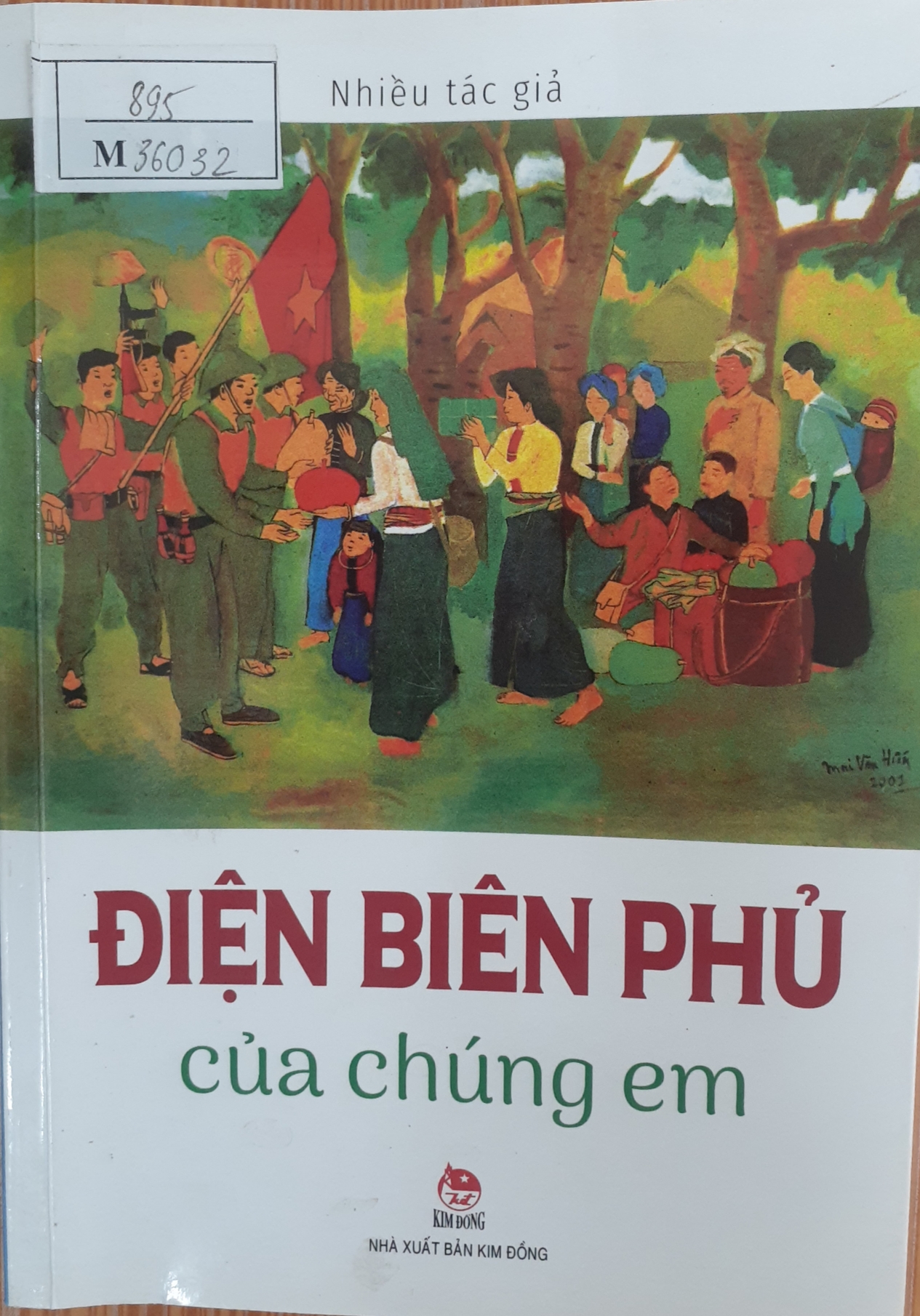 Giới thiệu cuốn sách:    Điện Biên Phủ của chúng em