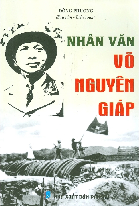 Giới thiệu cuốn sách: "Nhân văn Võ Nguyên Giáp"