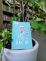 Mẹ là bác sĩ