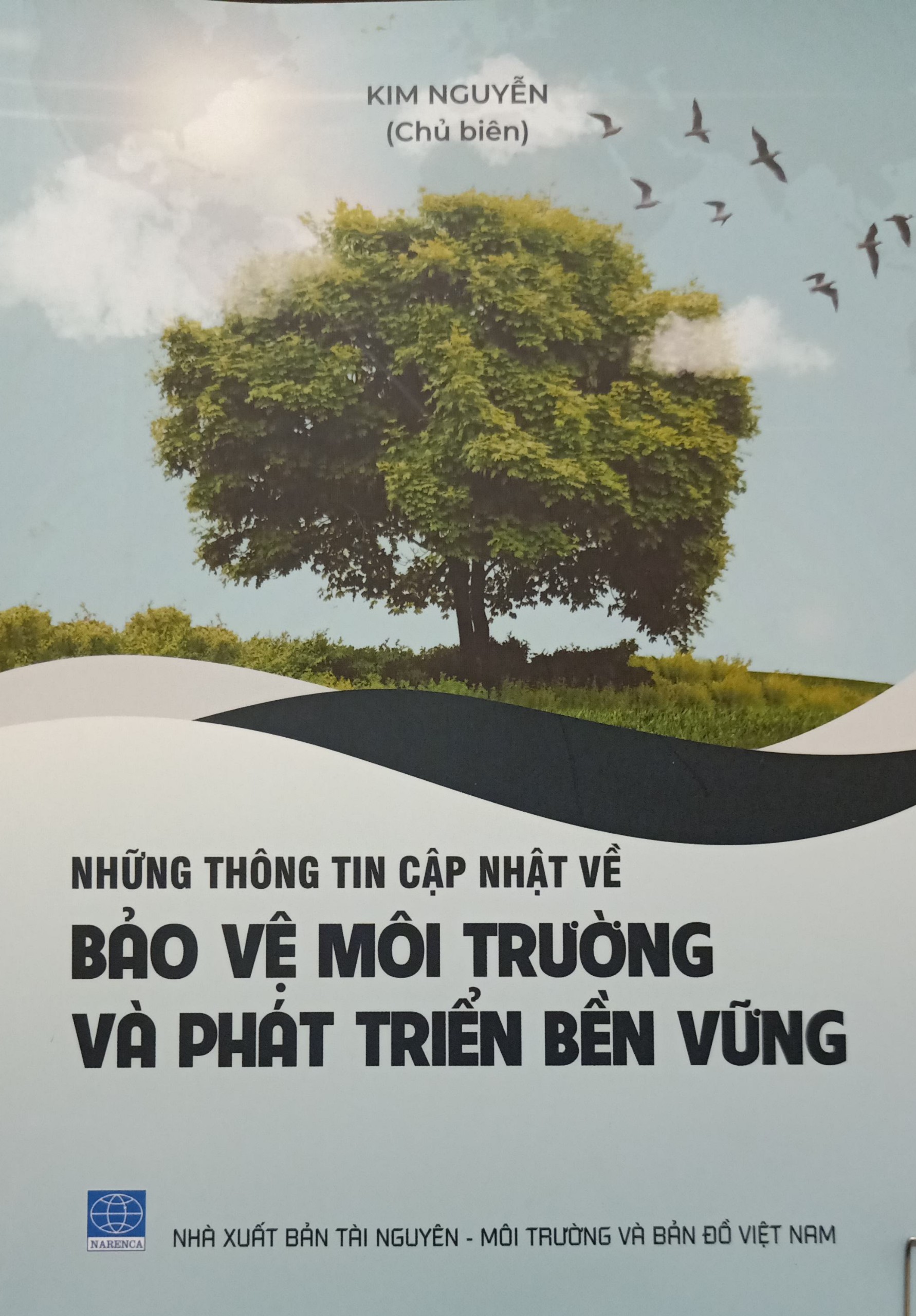 Những thông tin cập nhật về bảo vệ môi trường và phát triển bền vững