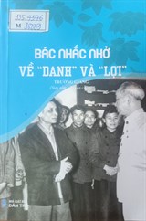 Bác nhắc nhở về “danh” và “lợi”