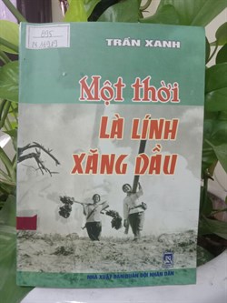 Một thời là lính xăng dầu