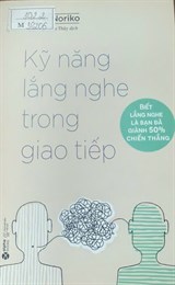 Kỹ năng lắng nghe trong giao tiếp/Hiraki Noriko